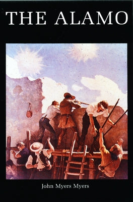 The Alamo Paperback Bison Books