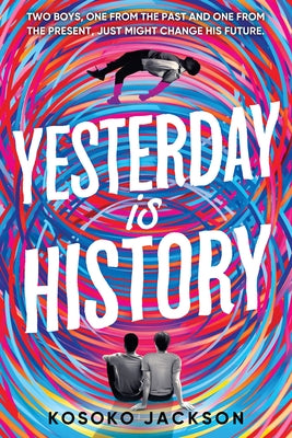 Yesterday Is History by Jackson, Kosoko