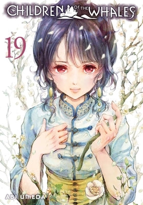 Children of the Whales, Vol. 19: Volume 19 by Umeda, Abi