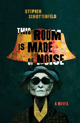 This Room Is Made of Noise Paperback University of Wisconsin Press