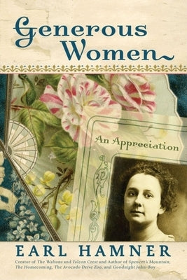 Generous Women: An Appreciation by Hamner, Earl