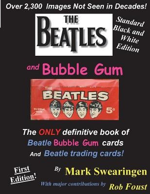 The Beatles and Bubble Gum Standard Edition by Swearingen, Mark