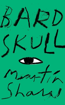 Bardskull by Shaw, Martin