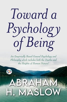 Toward a Psychology of Being (General Press) Paperback General Press