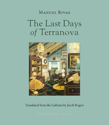 The Last Days of Terranova Paperback Archipelago Books