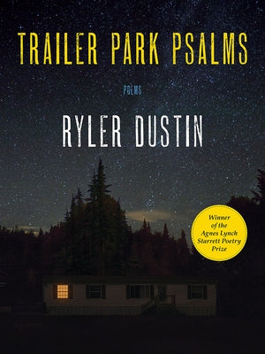 Paperback copy of Trailer Park Psalms: Poems by University of Pittsburgh Press featuring a book cover with poetic artwork.