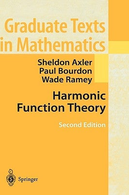 Harmonic Function Theory by Axler, Sheldon