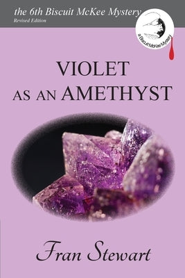 Violet as an Amethyst Paperback My Own Ship Inc.