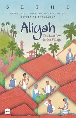 Aliyah: The Last Jew in The Village Paperback Harper Perennial