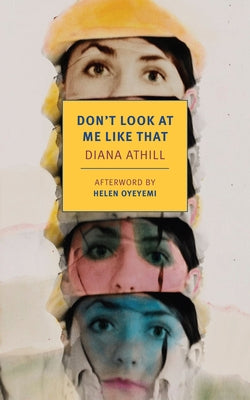 Don't Look at Me Like That by Athill, Diana