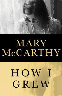 How I Grew Paperback Open Road Media