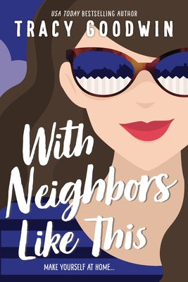 With Neighbors Like This Paperback Sourcebooks Casablanca