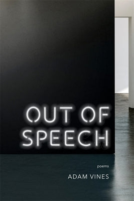 Out of Speech: Poems Paperback LSU Press