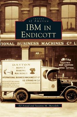 IBM in Endicott by Meredith, Suzanne