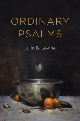 Ordinary Psalms Paperback LSU Press