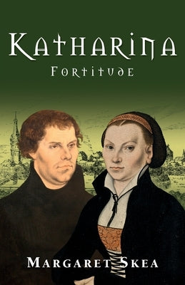 Katharina: Fortitude Paperback Sanderling Books