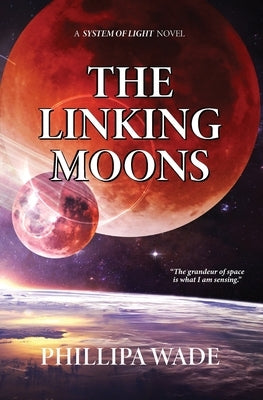 The Linking Moons Paperback Wager Publishing