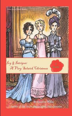 Ivy & Intrigue Paperback Createspace Independent Publishing Platform