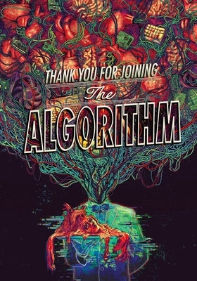 Thank You For Joining the Algorithm by Woodroe, Alex