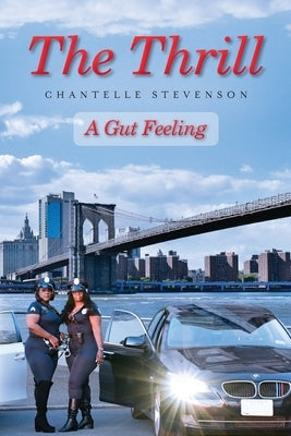 The Thrill Paperback Palmetto Publishing