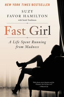 Fast Girl by Hamilton, Suzy Favor