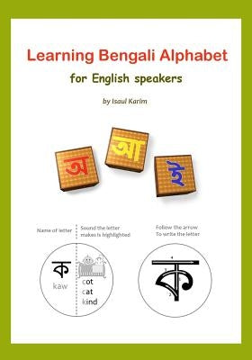 Learning Bengali Alphabet for English speakers: Teach yourself Bengali (Bangla) alphabet Paperback Createspace Independent Publishing Platform