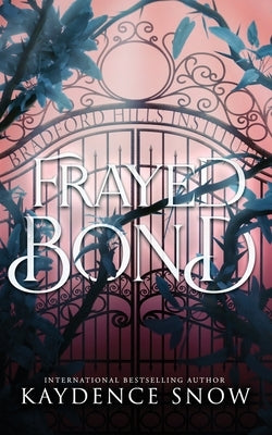 Frayed Bond Paperback Sonder Publishing P/L