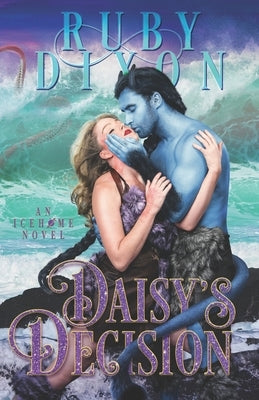 Daisy's Decision Paperback Independently Published