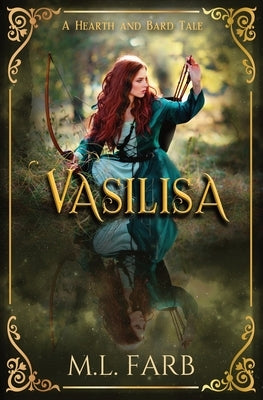 Vasilisa Paperback M. L. Farb