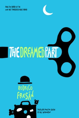 The Dreamed Part Paperback Open Letter