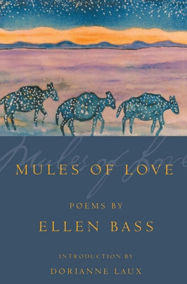 Mules of Love: Poems Paperback BOA Editions