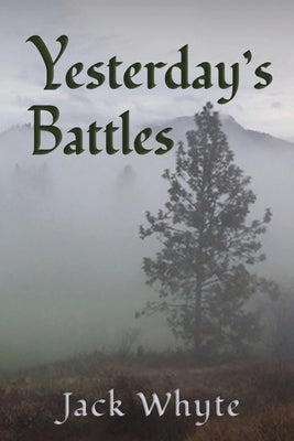 Yesterday's Battles Iguana Books
