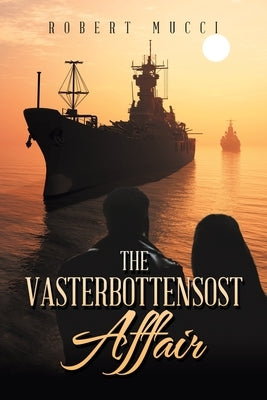 The Vasterbottensost Affair Paperback Xlibris Us