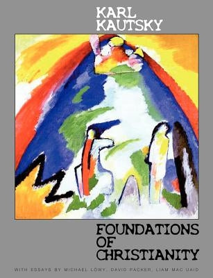Foundations of Christianity: A study in Christian origins Paperback IMG Publications