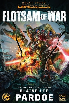 Flotsam of War: A LAND&SEA Anthology Paperback Wargate Nova