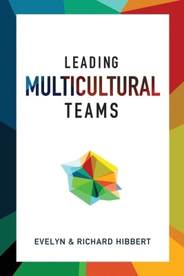 Leading Multicultural Teams William Carey Library Publishers
