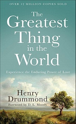 Paperback book titled "The Greatest Thing in the World" by Fleming H. Revell Company, featuring a cover with inspiring design.