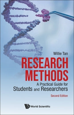 Research Methods: A Practical Guide for Students and Researchers (Second Edition) Paperback World Scientific Publishing Company