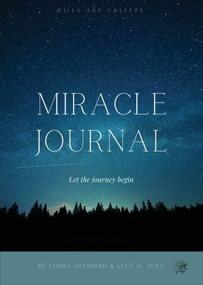 Miracle Journal Paperback Hills and Valleys Publishing