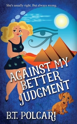 Against My Better Judgment Paperback Wild Rose Press