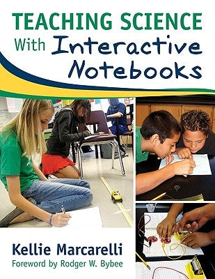 Teaching Science With Interactive Notebooks Paperback Corwin Publishers