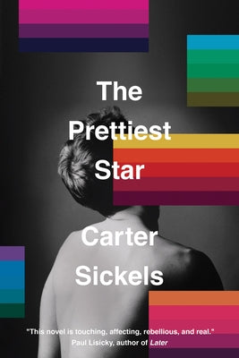 The Prettiest Star by Sickels, Carter