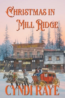 Christmas in Mill Ridge Paperback Lorah Publishing
