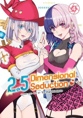 2.5 Dimensional Seduction Vol. 4 by Hashimoto, Yu