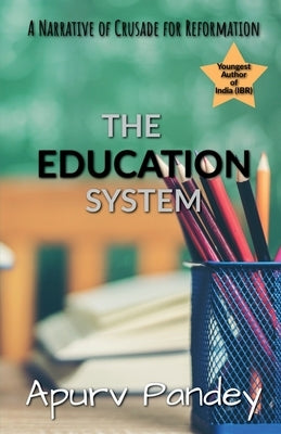 Achieving Educational Justice: A Narrative of Crusade for Reformation Paperback Notion Press