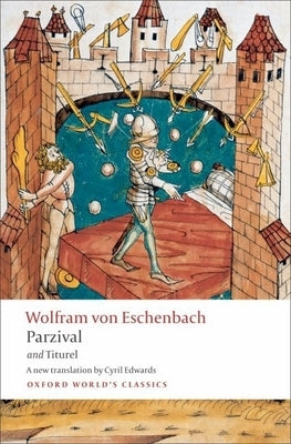 Parzival and Titurel Paperback Oxford University Press, USA