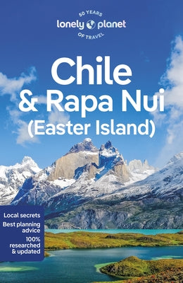 Lonely Planet Chile & Rapa Nui (Easter Island) 12 Paperback Lonely Planet