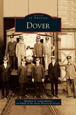 Dover by Lautzenheiser, Matthew S.