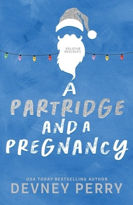 A Partridge and a Pregnancy Paperback Devney Perry