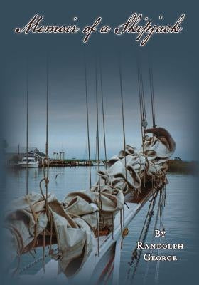 Memoir of a Skipjack Paperback Salt Water Media, LLC